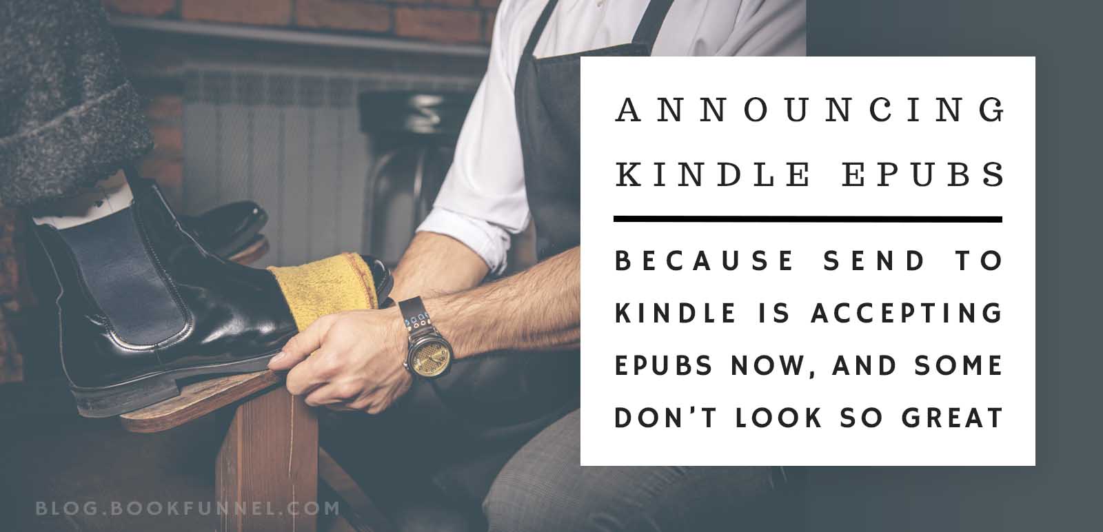 Kindle EPUBs for Send to Kindle