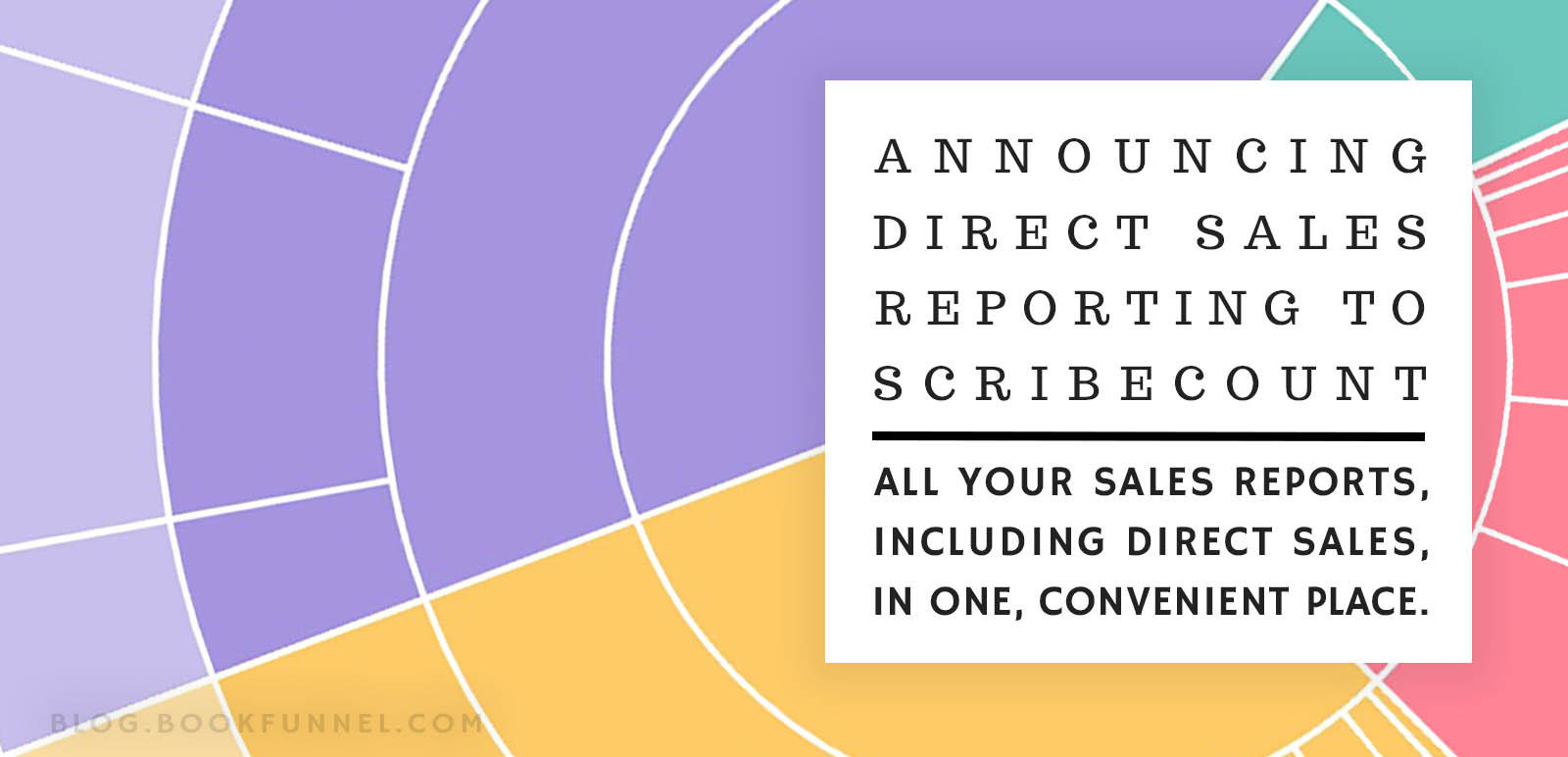 Announcing Direct Sales Reporting to ScribeCount
