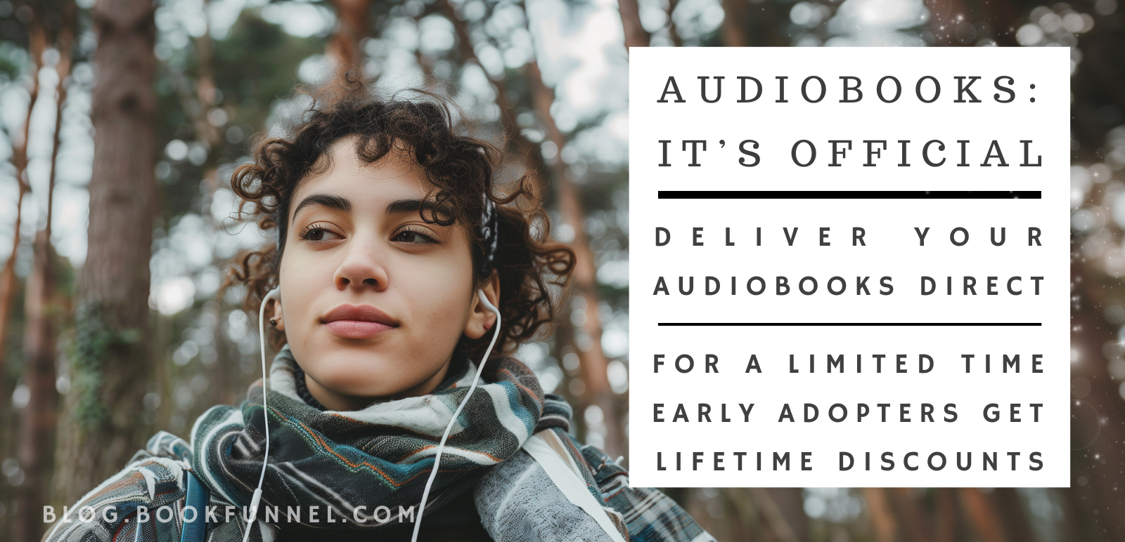 Audiobook Pricing: Lock-in the Early Audio Adopter Rate Starting Today