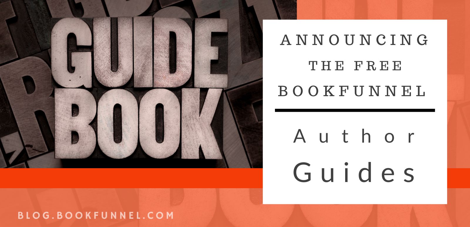 Announcing the Free BookFunnel Author Guides