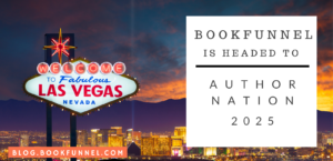 BookFunnel is Headed to Author Nation 2025